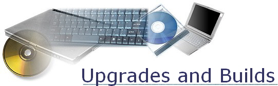Upgrades and Builds